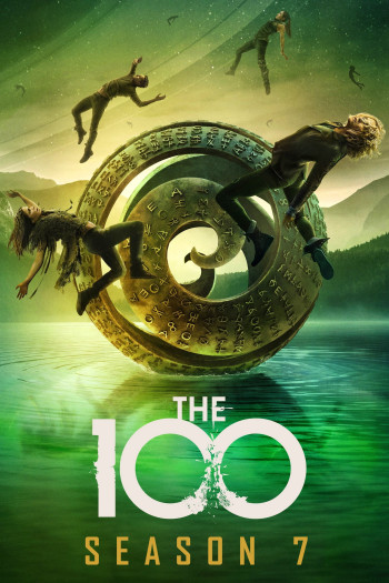 100 Người Thử Nghiệm (Phần 7) - The 100 (Season 7) (2020)