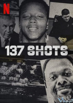 137 phát súng - 137 Shots