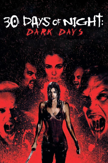 30 Ngày Đen Tối: Thời Đại Đen Tối - 30 Days of Night: Dark Days (2010)