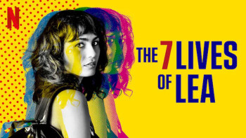 7 cuộc đời của Lea - The 7 Lives of Lea