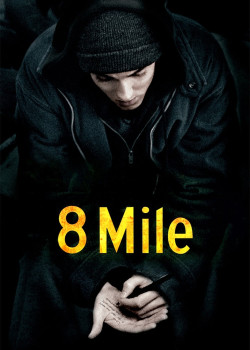 8 Mile - 8 Mile