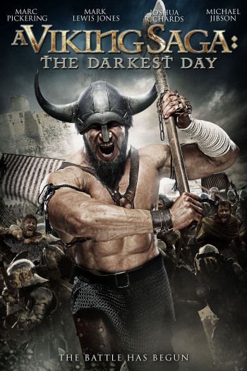 A Viking Saga: The Darkest Day - A Viking Saga: The Darkest Day