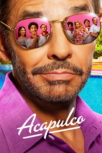 Acapulco (Phần 2) - Acapulco (Season 2) (2022)