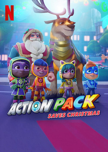 Action Pack giải cứu Giáng sinh - The Action Pack Saves Christmas