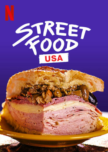 Ẩm thực đường phố: Hoa Kỳ - Street Food: USA (2022)