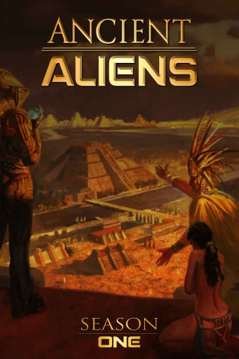 Ancient Aliens (Phần 1) - Ancient Aliens (Season 1) (2010)