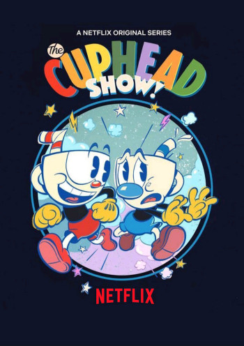 Anh em Cuphead - The Cuphead Show! (2022)