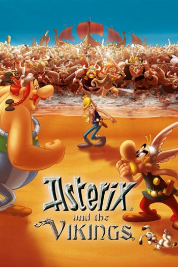  Asterix và Cướp Biển Vikings - Astérix et les Vikings (2006)