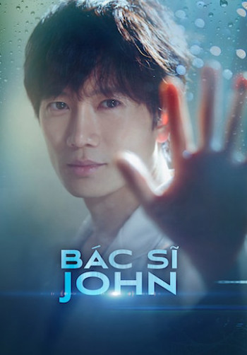 Bác sĩ Yo Han - Doctor John (2019)