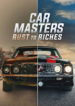 Bậc thầy xe hơi: Từ đồng nát đến giàu sang (Phần 2) - Car Masters: Rust to Riches (Season 2)