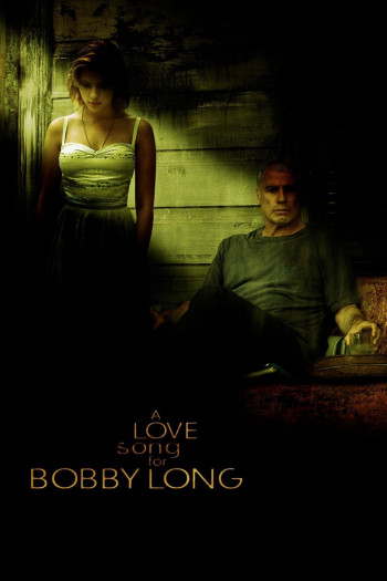 Bản Tình Ca Cho Bobby Long - A Love Song for Bobby Long