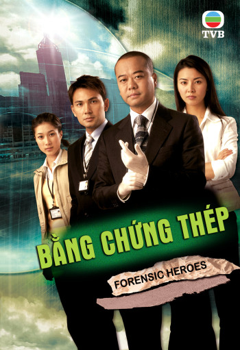 Bằng Chứng Thép (Phần 1) - Forensic Heroes (Season 1) (2006)