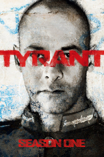 Bạo Chúa (Phần 1) - Tyrant (Season 1)
