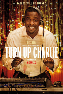 Bảo mẫu nửa mùa - Turn Up Charlie (2019)