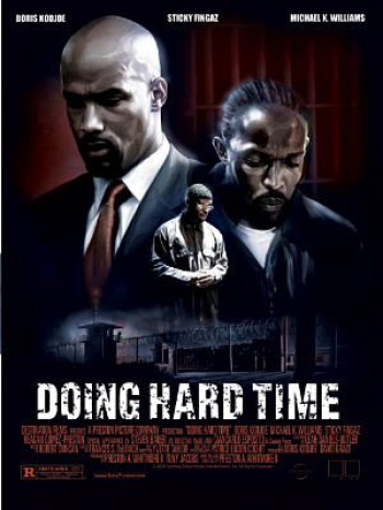Báo thù trong ngục - Doing Hard Time (2004)