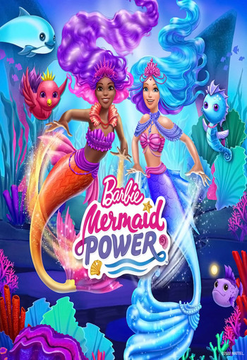 Barbie Mermaid Power - Barbie Mermaid Power (2022)