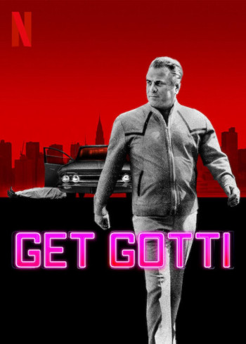 Bắt Gotti - Get Gotti