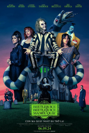 Beetlejuice Beetlejuice: Ma Siêu Quậy - Beetlejuice Beetlejuice