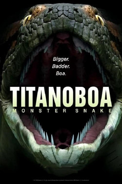 Bí Ẩn Quái Vật Khổng Lồ Titanoboa - Titanoboa: Monster Snake (2012)