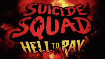 Biệt Đội Cảm Tử: Cuộc Thanh Toán Địa Ngục - Suicide Squad: Hell to Pay