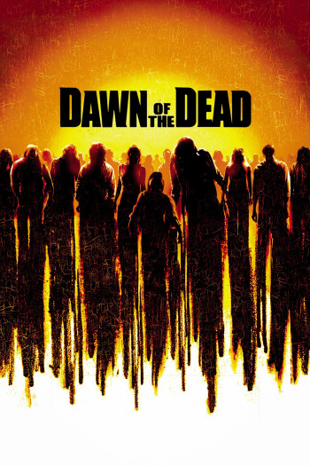 Bình Minh Tử Thần - Dawn of the Dead (2004)