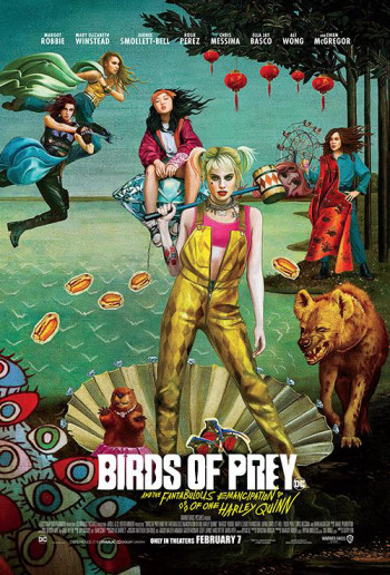 Birds of Prey: Cuộc lột xác huy hoàng của Harley Quinn - Birds of Prey (And the Fantabulous Emancipation of One Harley Quinn) (2020)