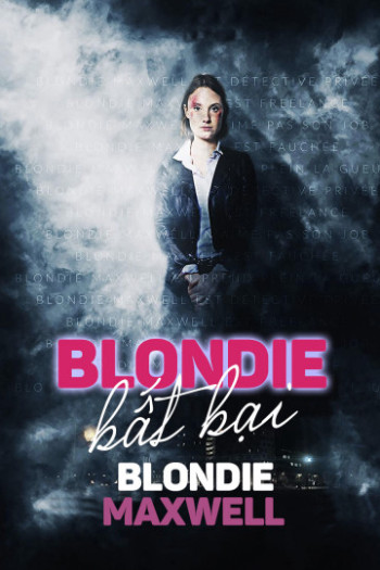 Blondie Bất Bại - Blondie Maxwell (2020)