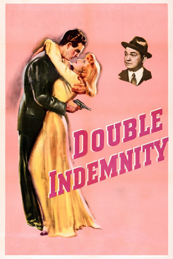 Bồi Thường Gấp Đôi - Double Indemnity (1944)