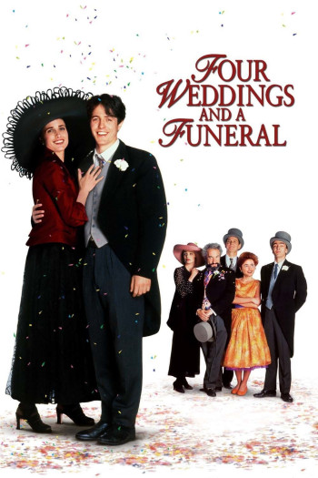 Bốn Đám Cưới và Một Đám Ma - Four Weddings and a Funeral (1994)
