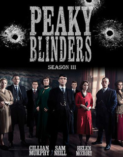 Bóng ma Anh Quốc (Phần 3) - Peaky Blinders (Season 3)