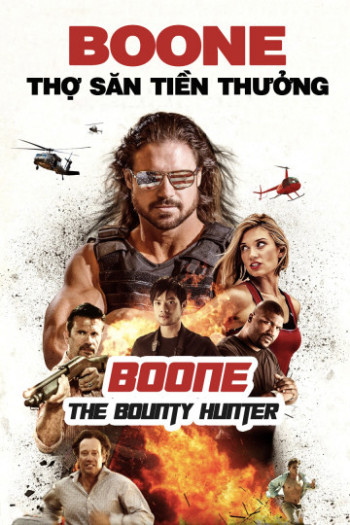 Boone: Thợ Săn Tiền Thưởng - Boone The Bounty Hunter (2017)