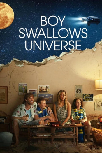 Chàng Trai Nuốt Chửng Vũ Trụ - Boy Swallows Universe (2024)