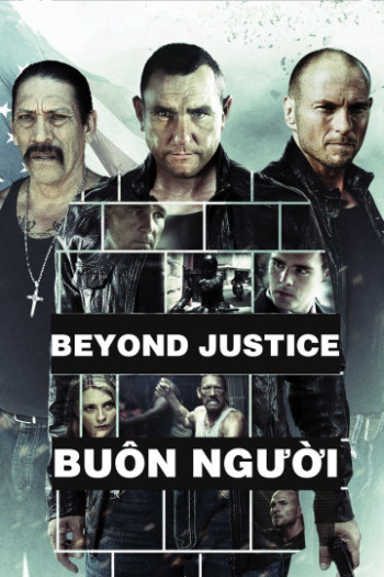 Buôn Người - Beyond Justice (2014)