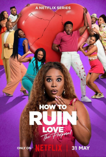 Cách Hủy Hoại Tình Yêu - How to Ruin Love (2024)