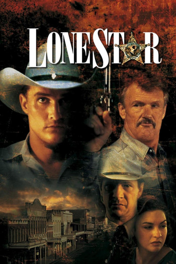 Cảnh Sát Đơn Độc - Lone Star (1996)