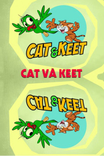Cat Và Keet - Cat Và Keet (2015)