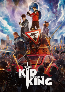 Cậu Bé và Sứ Mệnh Thiên Tử - The Kid Who Would Be King (2019)