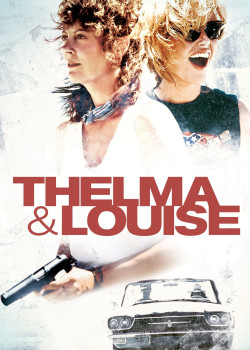 Câu Chuyện Về Thelma Và Louise - Thelma & Louise (1991)