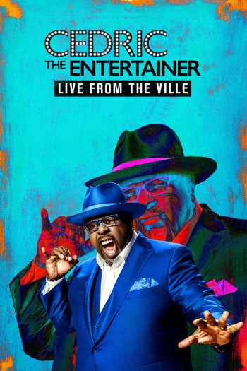 Cedric the Entertainer: Live from the Ville - Cedric the Entertainer: Live from the Ville (2016)