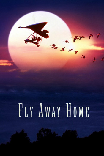 CHẮP CÁNH BAY XA  - Fly Away Home (1996)
