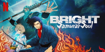 Chiếc Đũa Quyền Năng: Linh Hồn Samurai - Bright: Samurai Soul