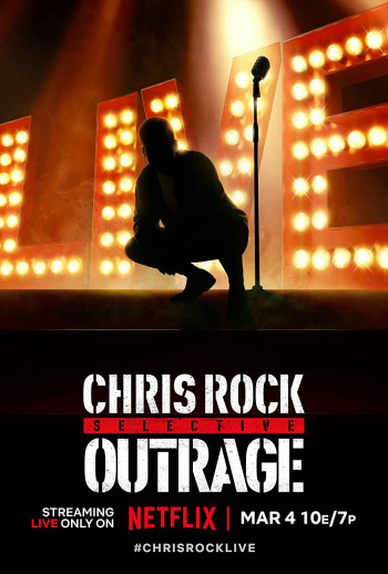 Chris Rock: Phẫn nộ có chọn lọc - Chris Rock: Selective Outrage (2023)