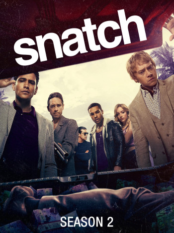 Chụp Giật (Phần 2) - Snatch (Season 2)