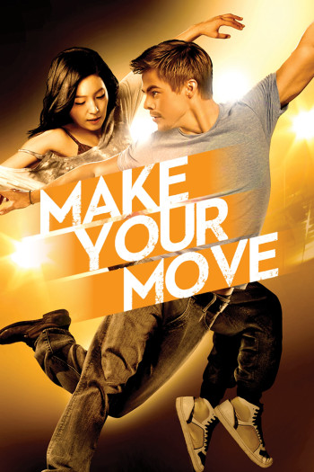 Chuyện Tình Trên Sàn Nhảy - Make Your Move (2013)