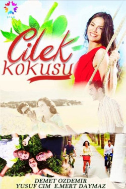 Cilek Kokusu - Strawberry Smell (2015)