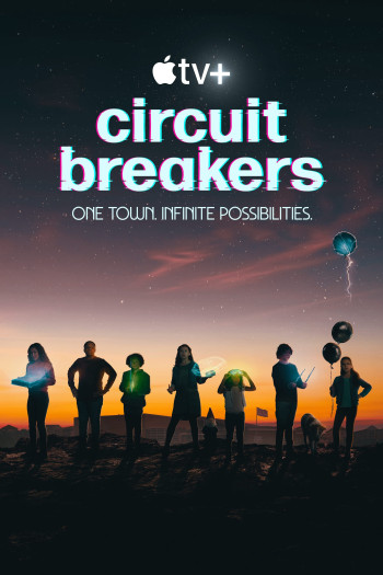 Câu Chuyện Tương Lai - Circuit Breakers (2022)