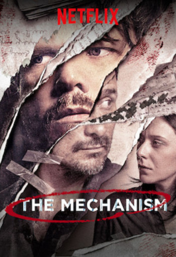 Cơ cấu (Phần 1) - The Mechanism (Season 1) (2018)