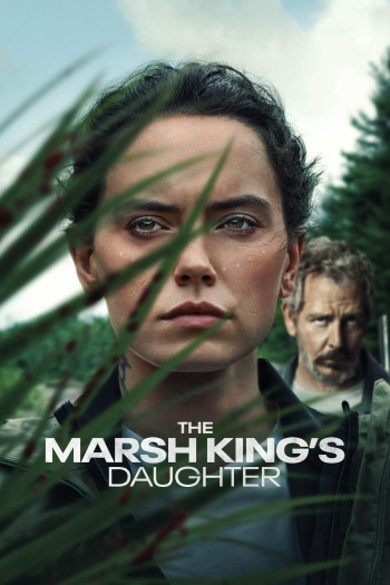 Con Gái Của Vua Đầm Lầy - The Marsh King's Daughter