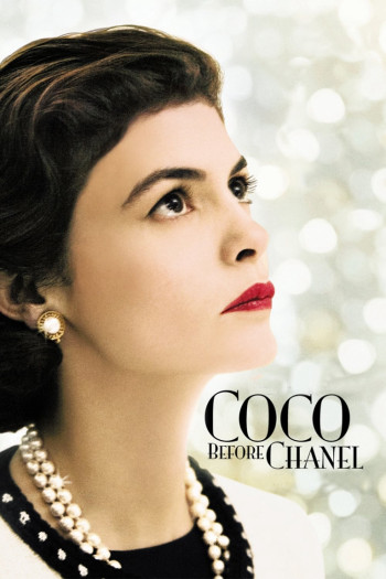 Cuộc Đời Coco - Coco avant Chanel (2009)