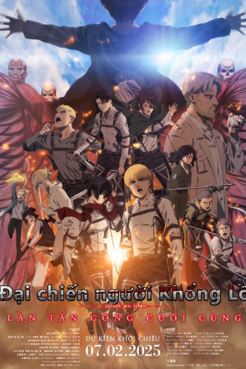 Đại Chiến Người Khổng Lồ: Lần Tấn Công Cuối Cùng - Attack on Titan: THE LAST ATTACK (2024)